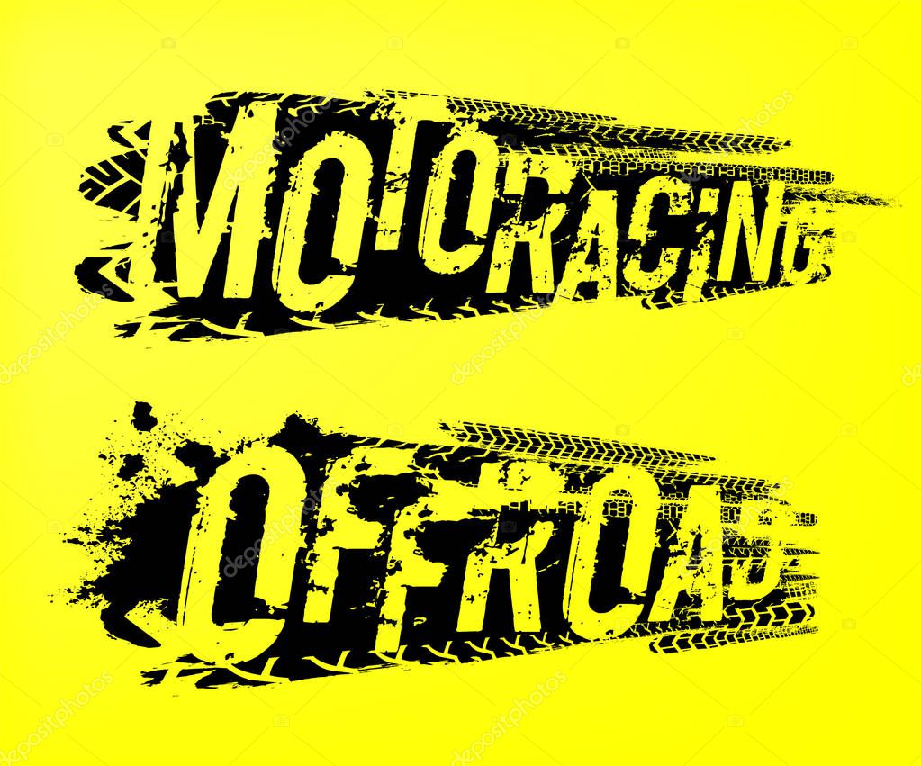 Off-Road moto racing. Unique grunge lettering on a yellow background. Tire tracks words made from handmade letters. Beautiful vector illustration. Editable graphic element in black color.