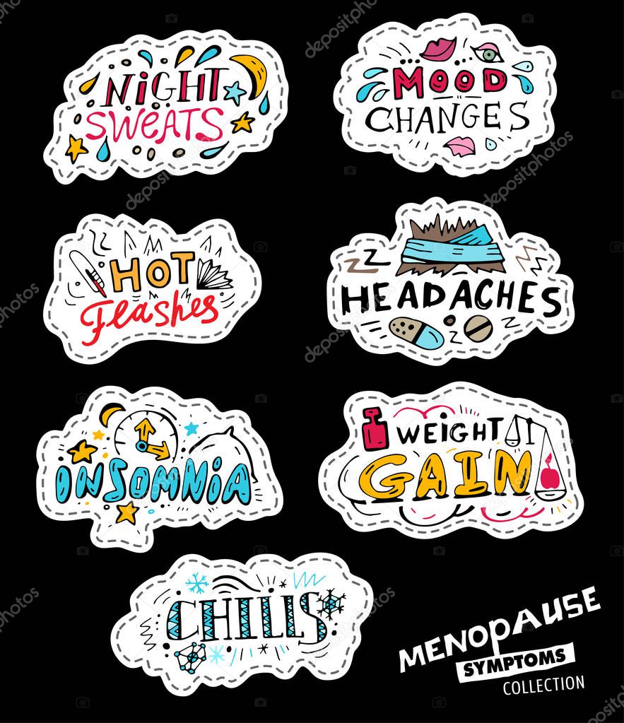 Menopause symptoms and physical changes lettering. Editable vector illustration in patch doodle style on black background. Colorful hand drawn creative design. Female health, woman life collection.