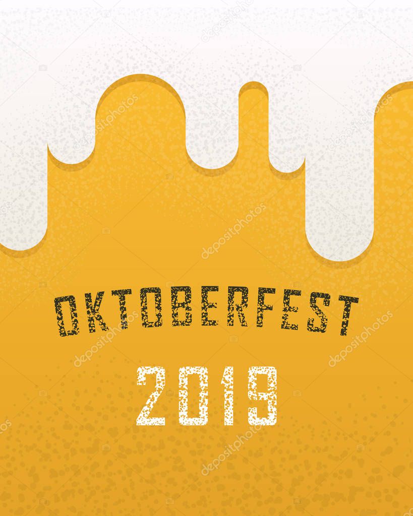 Attractive oktoberfest celebration, isolated Beer festival poster on texture beer background with grain texture. Oktoberfest means beer festival in German 2019.
