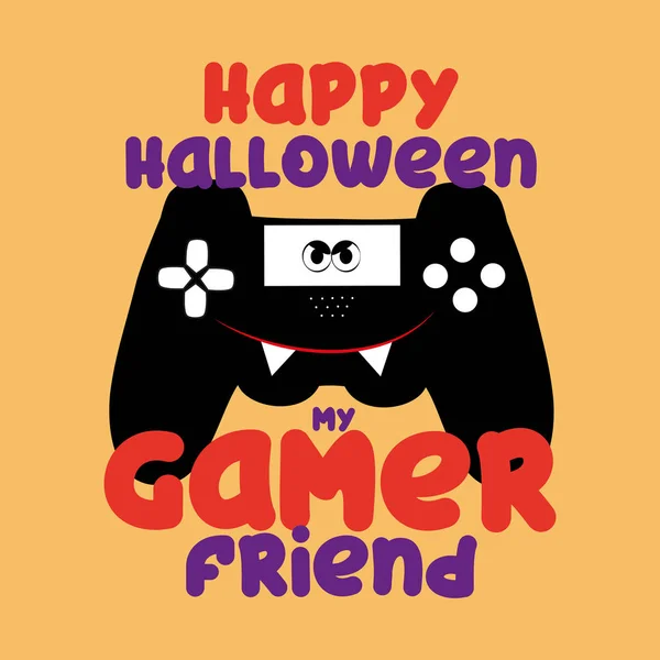 Feliz Halloween Amigo Gamer Texto Divertido Con Controlador Sonriente Lindo — Vector de stock