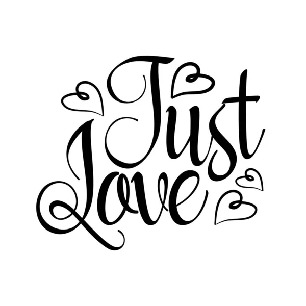 Just Love Frase Lettering Desenhada Mão Com Corações Isolados Fundo —  Vetores de Stock