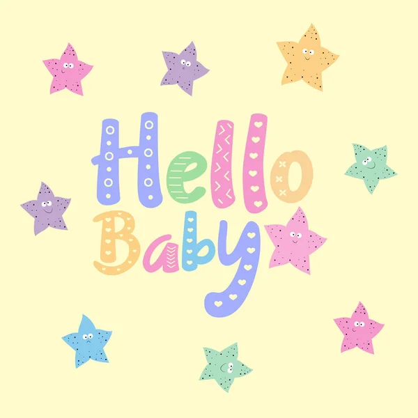 Hello Baby Geeting Szöveg Színes Aranyos Csillagok Pasztell Sárga Háttér — Stock Vector