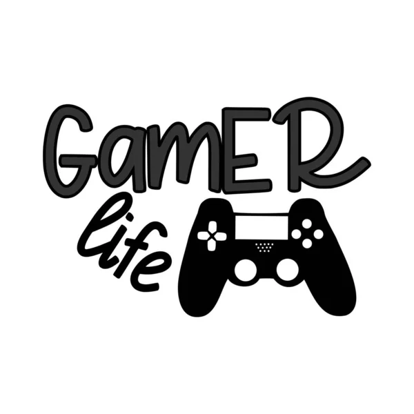 Gamer Life Funny Text Black Controller White Backgrund Young Happy — Stock Vector