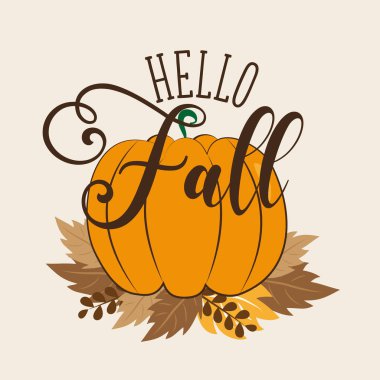 Merhaba Güz - Balkabağı ve yapraklarla sonbahar mesajları. Tebrik kartı, poster, afiş, tekstil baskısı, ev dekorasyonu için iyidir..