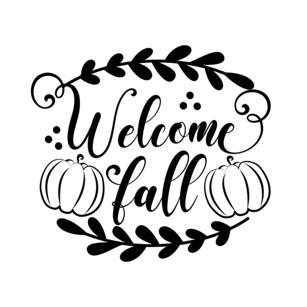 Welcome Fall Autumn Calligraphy Pumpkins Good Greeting Card Poster Banner — Stock Vector