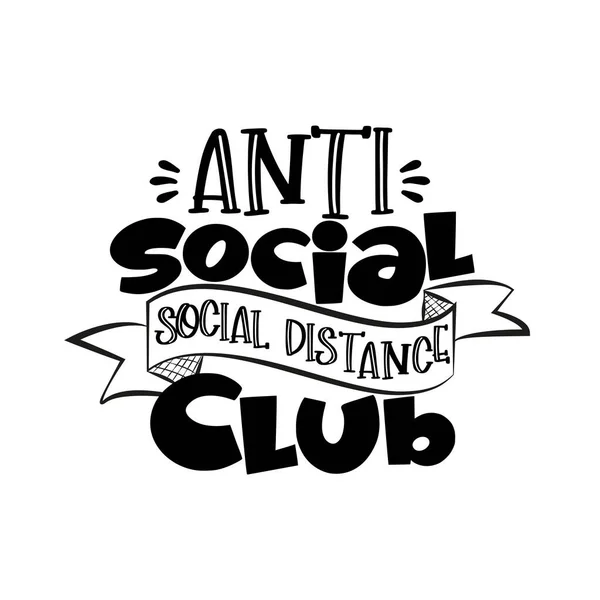 Social Social Distância Club Texto Engraçado Vírus Corona Ilustração Engraçada — Vetor de Stock