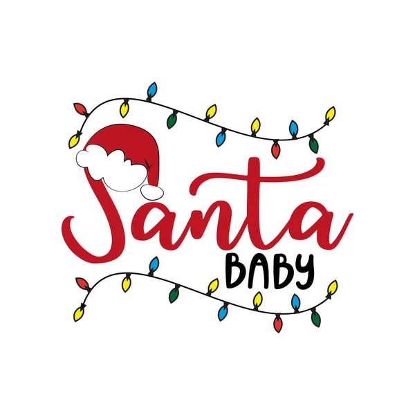 Santa Baby Texto Navidad Con Gorra Santa Claus Bueno Para — Vector de stock