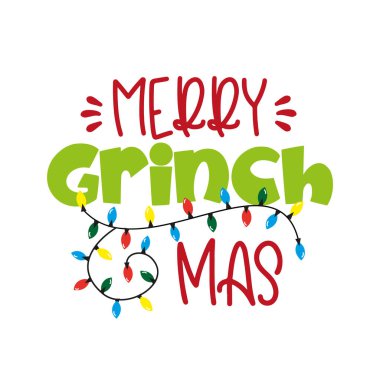 Mutlu Grinchmas- komik Noel selamlama vektörü çizimi. Gömlek baskısı, poster, selam duruşu, kupa ve hediye tasarımı için iyi..