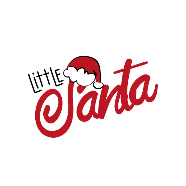 Little Santa Weihnachtstext Mit Nikolausmütze Gut Für Grußkarten Und Babybekleidung — Stockvektor