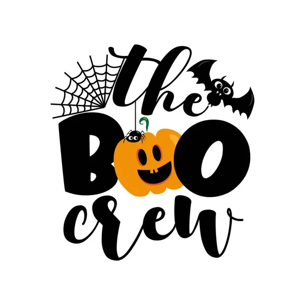 Boo Crew 可爱的万圣节问候与南瓜和蜘蛛侠 适用于婴儿服装 贺卡装饰 海报和礼物设计 — 图库矢量图片