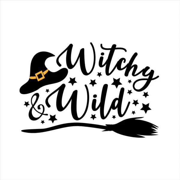 Witchy Wild Забавный Текст Хэллоуин Париком Метлой Good Shir Print — стоковый вектор