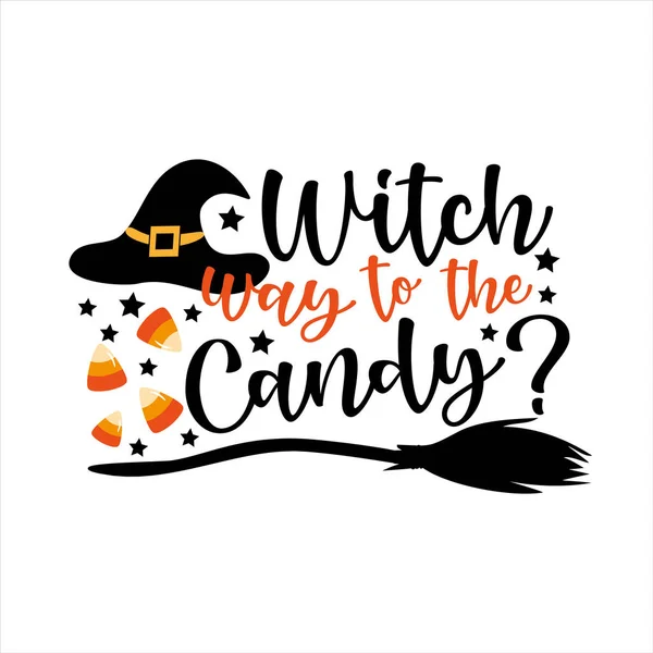 Witch Way Candy Смешной Слоган Хэллоуин Свечками Колпаком Ведьмы — стоковый вектор