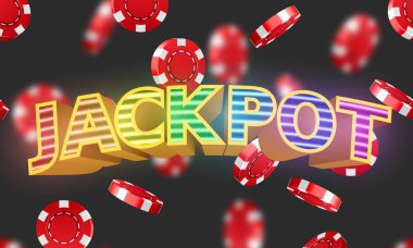 Jackpot işareti gerçekçi kumarhane çipleri arka plan ile. Casino kavramı.