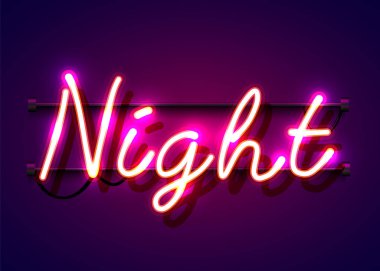 Neon işareti, karanlık arka planda Gece kelimesi. Tasarım, tebrik kartı, afiş için Gece hayatı Arka Plan.