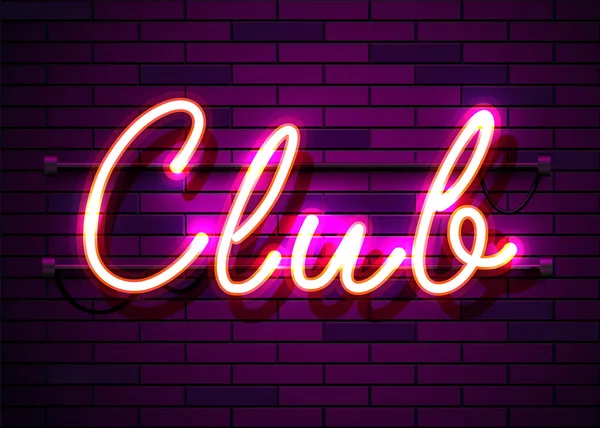 Neon tegn, ordet Club på mørk baggrund. Baggrund for dit design, lykønskningskort, banner . – Stock-vektor