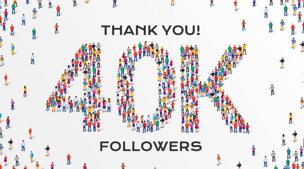 40K Followers. Group of business people are gathered together in the shape of 40000 word, for web page, banner, presentation, social media, Crowd of little people. Teamwork. Vector illustration