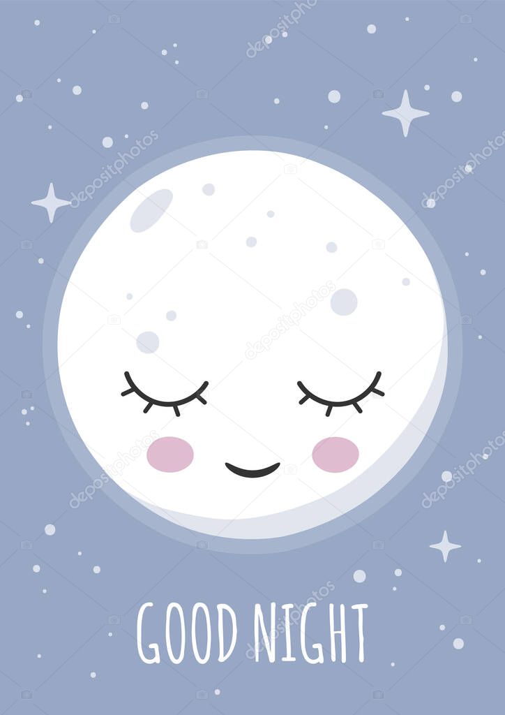 Sleeping smiling moon wishing good night. Poster for baby room. Childish print for nursery. Design can be used for greeting card, invitation, baby shower. Vector illustration.