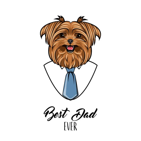 Yorkshire terrier. Vaders dag kaart. Wit overhemd, blauw necktir. Wenskaart. Beste vader ooit tekst. Vector. — Stockvector