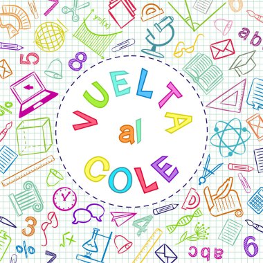Yuvarlak çerçeveyle yazılmış İspanyolca Okula Dönüş renk metni. Okul afişi, sunum, şablon için boş. Eğitim vektörü illüstrasyonu. Çok renkli Doodle okul ikonları. Çeviri: Okula Dönüş