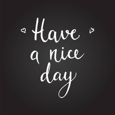 Bir güzel gün teklif var. El tebeşir yazı çekilmiş. Motivasyon ifade. Vektör çizim.