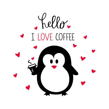Sevimli Penguen illüstrasyonu ve el yazısı Kahveye bayılırım