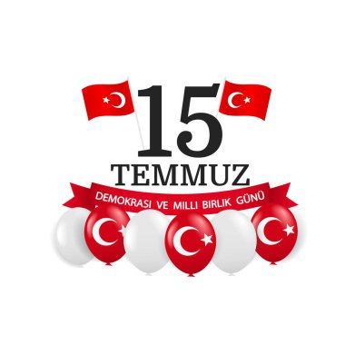 Türkiye Tatili 'nin Vektör İllüstrasyonu. Türkçe çeviri: Demokrasi Ulusal Birlik Günü Türkiye, 15 Temmuz.
