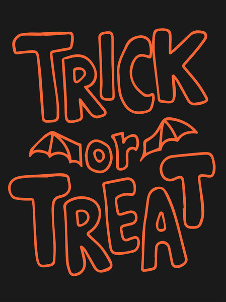 Trick or treat , halloween, lettering. Poster design. Decoration.
