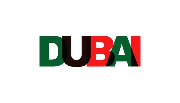 Dubai Frase Superposición Color Sin Transparencia Concepto Texto Simple Para — Archivo Imágenes Vectoriales