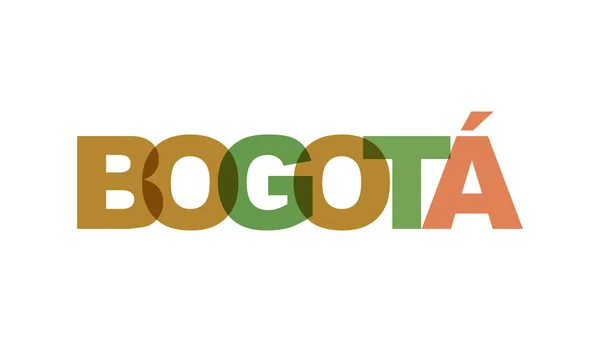 Bogotà Frase Sovrappongono Colore Nessuna Trasparenza Concetto Testo Semplice Poster — Vettoriale Stock