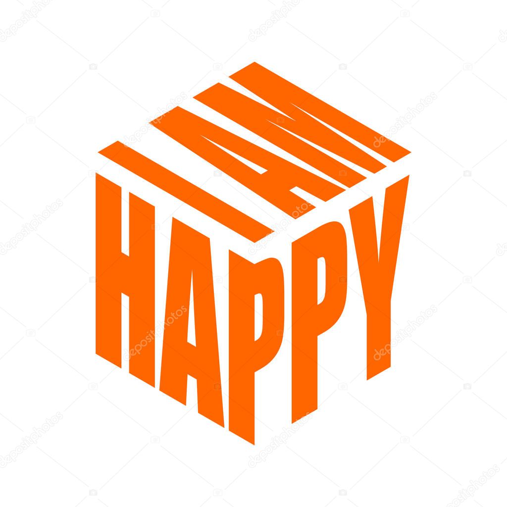 Im happy. Simple text slogan t shirt. Graphic phrases vector for poster, sticker, apparel print, greeting card or postcard. Typography design elements isolated.