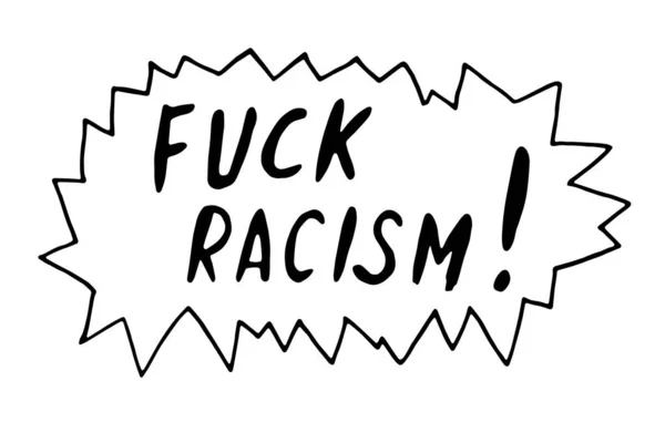 Fuck Racism Vector Lettering Doodle Handwritten Theme Antiracism Protesting Racial — Stockvector