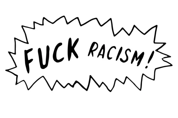 Fuck Racism Vector Lettering Doodle Handwritten Theme Antiracism Protesting Racial — Stockový vektor