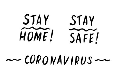 Evde kal, güvende ol - karantina, kendini koruma süreleri ve el çizimi tarzında koronavirüs önleme temalı el vektörü harfi.