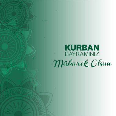 Kurban Bayramı Kurban Bayramı (Kurban Bayramin Mbarek Olsun) Müslüman cemaatinin kutsal günleri Kurban Bayramı Bayramı Bayramı Bayramin Mbarek Olsun.