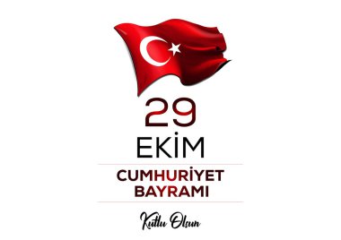 29 Ekim Cumhuriyet Bayrami kutlu olsun, Cumhuriyet Günü Türkiye. Tercümesi: 29 Ekim Türkiye Cumhuriyeti Gününüz kutlu olsun. Vektör illüstrasyonu, poster, kutlama kartı, grafik, post ve hikaye tasarımı.