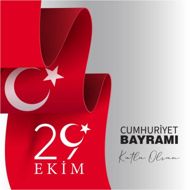 29 Ekim Cumhuriyet Bayrami kutlu olsun, Cumhuriyet Günü Türkiye. Tercümesi: 29 Ekim Türkiye Cumhuriyeti Gününüz kutlu olsun. Vektör illüstrasyonu, poster, kutlama kartı, grafik, post ve hikaye tasarımı.