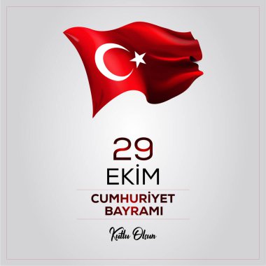 29 Ekim Cumhuriyet Bayrami kutlu olsun, Cumhuriyet Günü Türkiye. Tercümesi: 29 Ekim Türkiye Cumhuriyeti Gününüz kutlu olsun. Vektör illüstrasyonu, poster, kutlama kartı, grafik, post ve hikaye tasarımı.