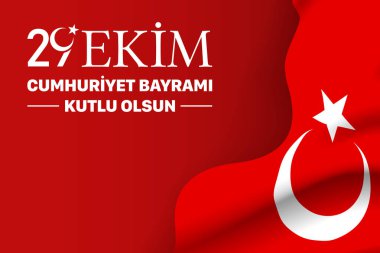 29 Ekim Cumhuriyet Bayrami kutlu olsun, Cumhuriyet Günü Türkiye. Tercümesi: 29 Ekim Türkiye Cumhuriyeti Gününüz kutlu olsun. Vektör illüstrasyonu, poster, kutlama kartı, grafik, post ve hikaye tasarımı.