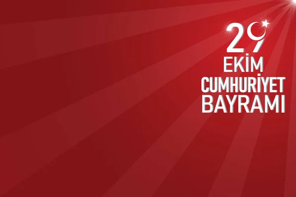 Ekim Cumhuriyet Bayrami Kutlu Olsun Día República Turquía Traducción Feliz — Vector de stock