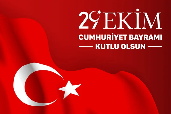 Ekim Cumhuriyet Bayrami Kutlu Olsun Dag Van Republiek Turkije Vertaling — Stockvector