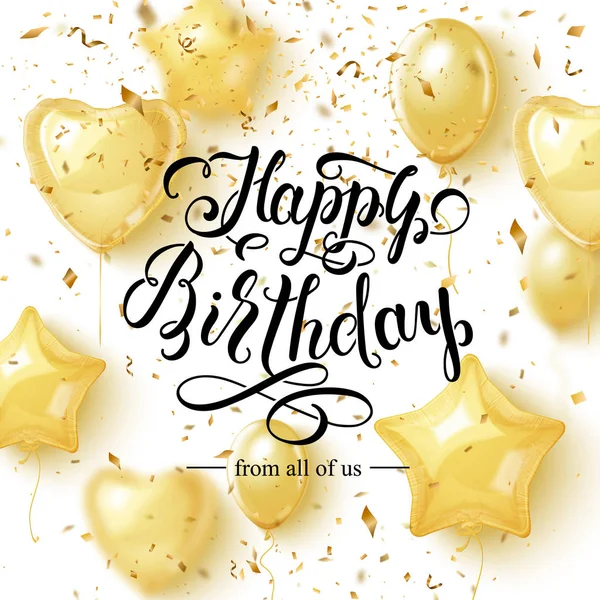 Happy Birthday achtergrond met gouden ballonnen en confetti stukken. Elegante moderne borstel belettering. Vectorillustratie — Stockvector