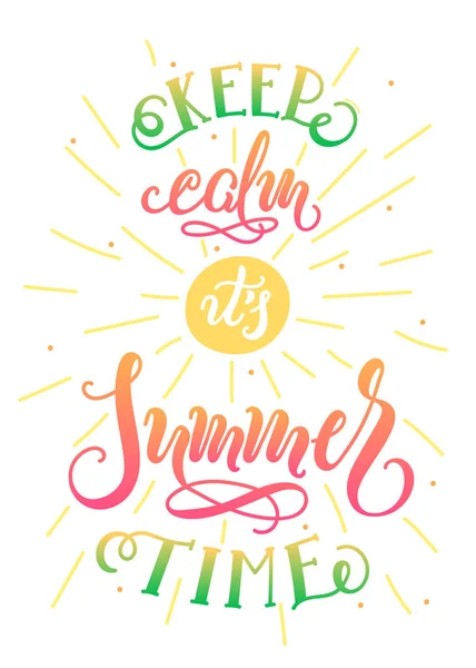 Keep Calm its Summer Time handwritten lettering quote for banner, poster, brochure, t-shirt printing design. Vector illustration — Stock Vector