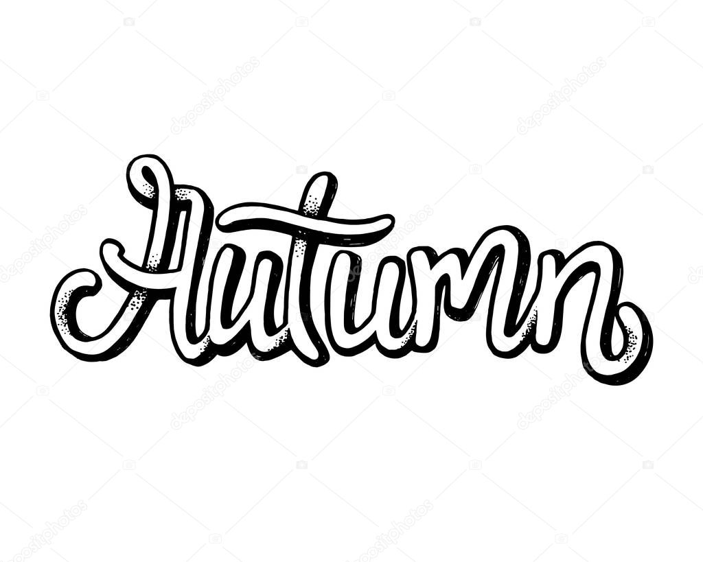 Autumn Lettering. Hand Written Typography. Vector Illustration for Your Design
