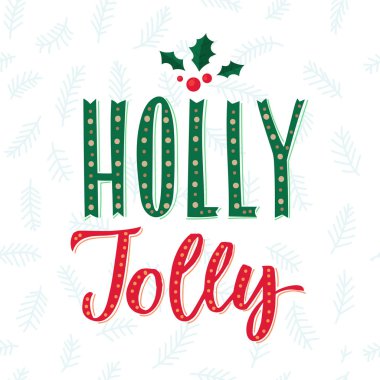 Holly Jolly. Neşeli Noel metin tasarım. Vektör logosu, tipografi. Afiş, tebrik kartı, hediye paketi vb olarak kullanılabilir.