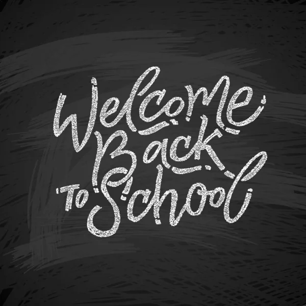 Welcome Back School Text Drawing White Chalk Blackboard School Items — Stock Vector