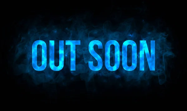Word Out Soon Written Blue Color Dark Background Smoke Effect — Stock Photo, Image