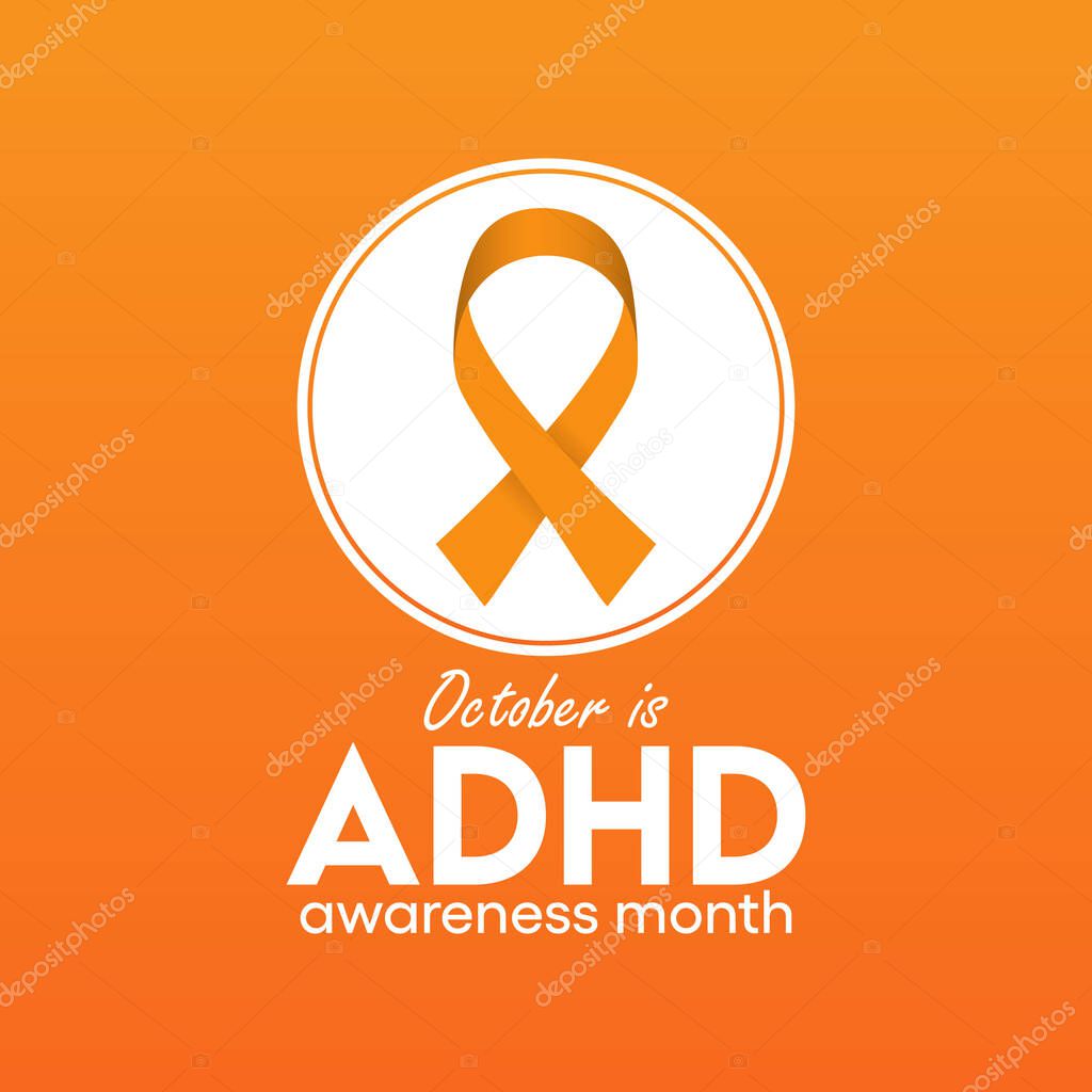 Vector illustration on the theme of ADHD (attention deficit hyperactivity disorder) awareness month observed each year during October.