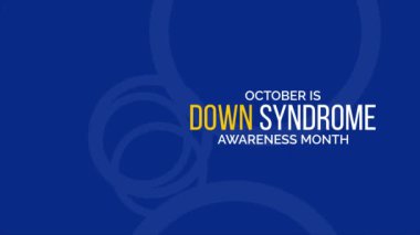 Ulusal Down Sendromu Bilinç Ayı konulu video animasyonu her yıl Ekim ayında gözlemlenmektedir. 4k hareket grafikleri.