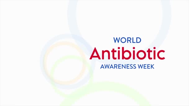 Video Animace Téma World Antibiotic Povědomí Týden Pozorované Každý Rok — Stock video