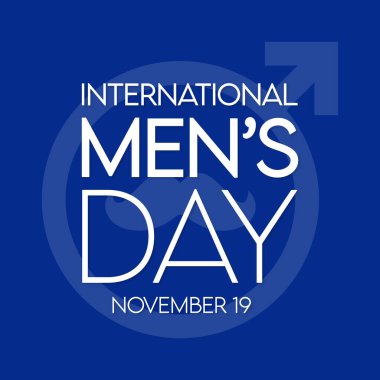 Uluslararası Erkekler Günü, dünya çapında her yıl 19 Kasım 'da kutlanan yıllık uluslararası bir etkinliktir. vektör çizimi tasarımı.